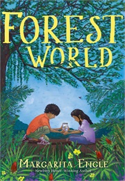 Forest World (Margarita Engle)