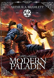 Modern Paladin (Arthur A. Bramlett)