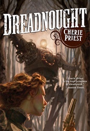 Dreadnought (Cherie Priest)