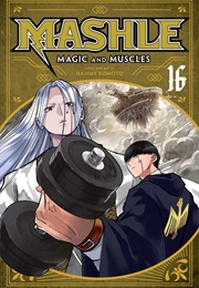 Mashle Volume 16 (Hajime Komoto)