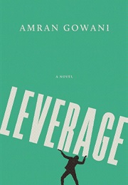 Leverage (Amran Gowani)
