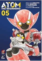 ATOM: The Beginning Vol. 5 (Osamu Tezuka, Tetsuro Kasahara & Masami Yuuki)