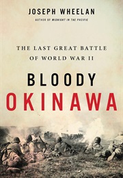 Bloody Okinawa (Joseph Wheelan)