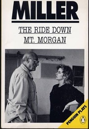 The Ride Down Mount Morgan (Miller, Arthur)