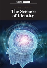 The Science of Identity (Scientific America)
