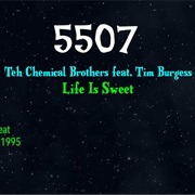 #8792 Life Is Sweet by the Chemical Brothers Featuring Tim Burgess