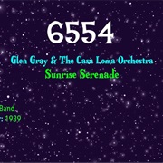 #9039 Sunrise Serenade by Glen Gray & the Casa Loma Orchestra