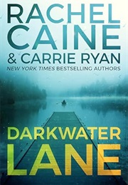Darkwater Lane (Rachel Caine)