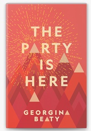 The Party Is Here (Georgina Beatty)