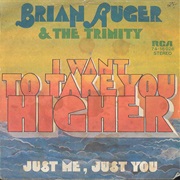 Brian Auger & the Trinity - I Wanna Take You Higher