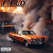 Elcamino, Flames Dot Malik & Black Soprano Family - Up the Block