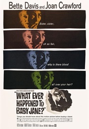 What Ever Happened to Baby Jane? - Joseph D. Kelly (1962)