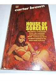 House of Sorcery (Carter Brown)