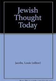Jewish Thought Today (Jacobs)