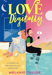 Love Digitally (Melanie Taylor)