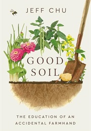 Good Soil (Jeff Chu)