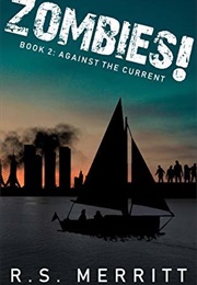 Against the Current (R.S. Merritt)