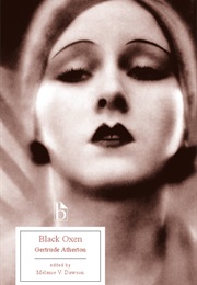 Black Oxen (Gertrude Atherton)