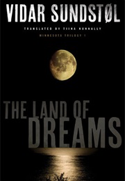 The Land of Dreams (Vidar Sundstøl)