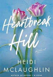 Heartbreak Hill (Heidi McLaughlin)