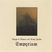 Songs of Moors and Misty Fields - Empyrium (1997)