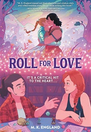 Roll for Love (M.K. England)