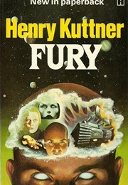 Fury (Henry Kuttner)