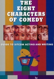 The Eight Characters of Comedy (Sedita, Scott)