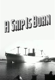 A Ship Is Born (1942)