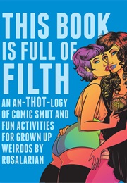 This Book Is Full of Filth (Ro Salarian)