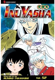 Inuyasha Vol 52 (Rumiko Takahashi)