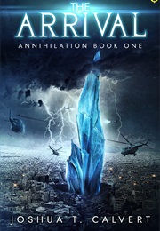 The Arrival (Joshua T. Calvert)