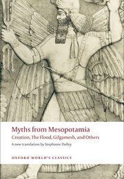 Myths From Mesopotamia (Dalley, Stephanie (Tr.))