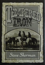 Tempered Iron (Steve Sherman)