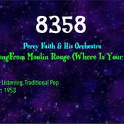 #9577 the Song From Moulin Rouge (Where Is Your Heart) by Percy Faith & His Orchestra