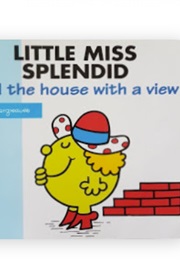 Little Miss Splendid and the House With a View (Roger Hargreaves & Adam Hargreaves)