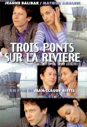Trois Points Sur La Riviere (1999)