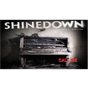 Call Me - Shinedown