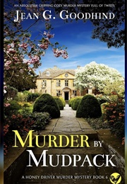 Murder by Mudpack (Jean G Goodhind)