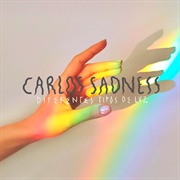 Carlos Sadness - Diferentes Tipos De Luz