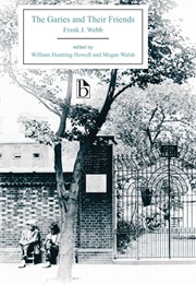 The Garies and Their Friends (Frank J. Webb)