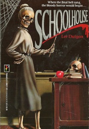 Schoolhouse (Lee Duigon)