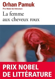 La Femme Aux Cheveux Roux (Orhan Pamuk)
