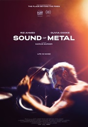 Sound of Metal - Nicolas Becker, Jaime Baksht, M. Couttolenc, C. Navarrete, & P. Bladh (2020)