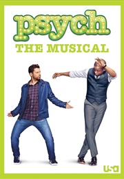 Psych: The Musical (2013)
