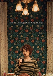 I'm Thinking of Ending Things (2020)