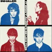 Inhaler - My Honest Face