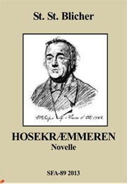 The Woolen Stocking Peddler (St. St. Blicher)