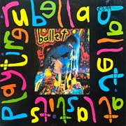 Rubella Ballet - At Last, It's Playtime