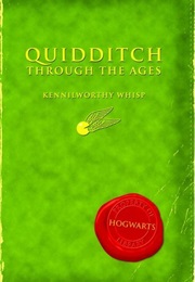 Quidditch Through the Ages